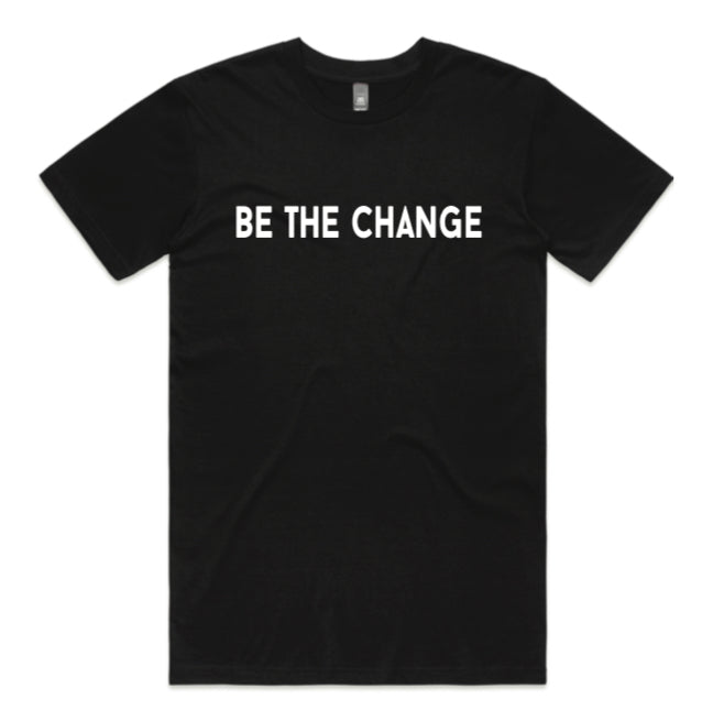 BE THE CHANGE INVASION DAY TEE